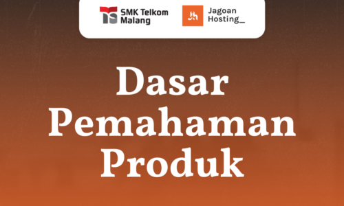 Dasar Pemahaman Produk