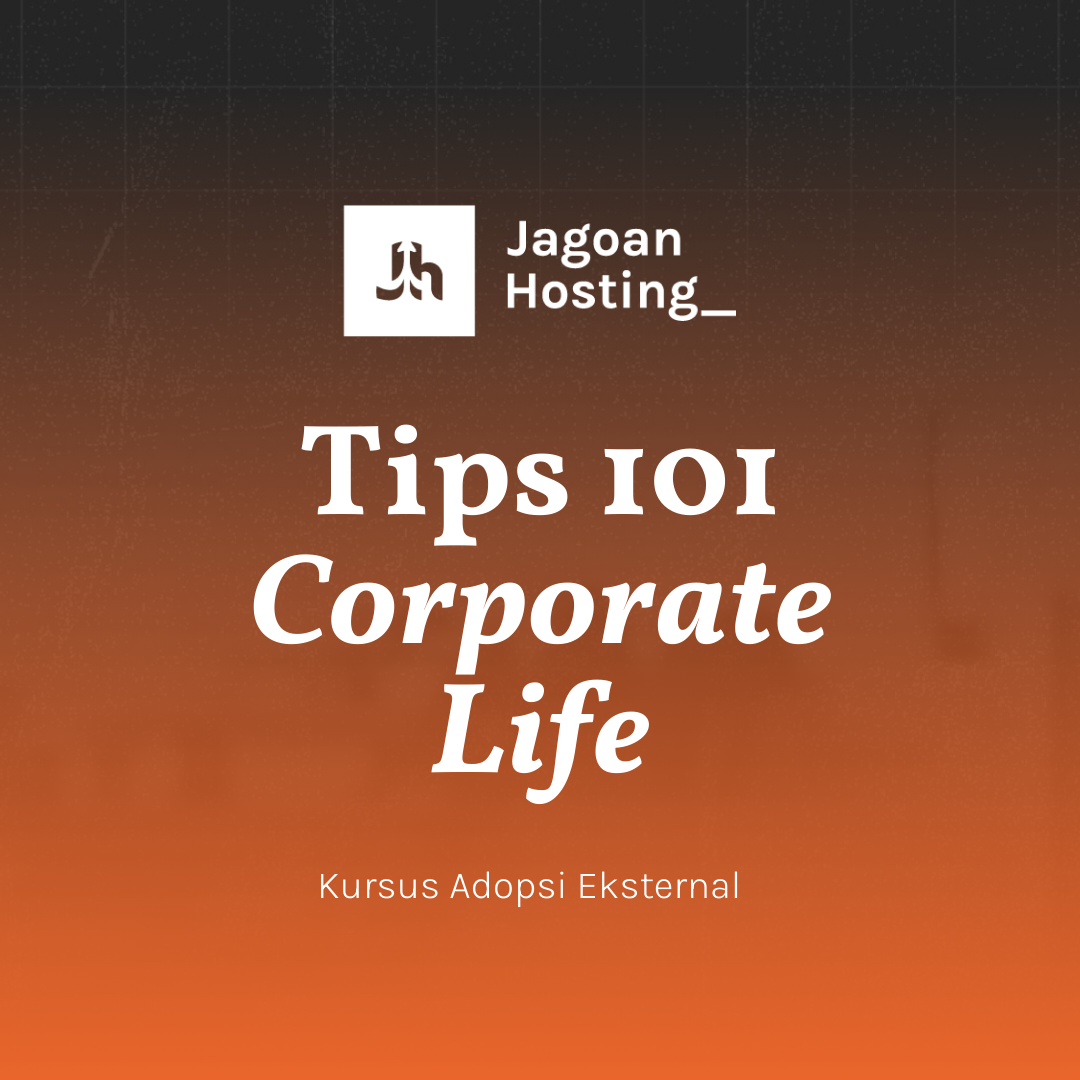 Tips 101 Corporate Life