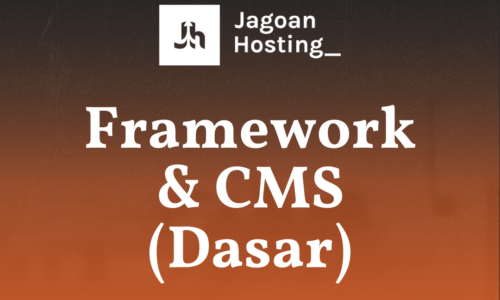 Framework dan CMS (Dasar)
