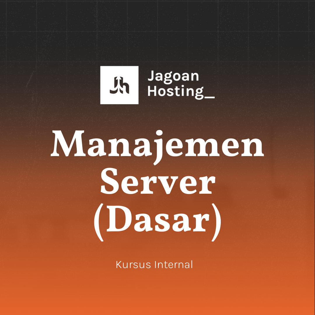 Manajemen Server (Dasar)