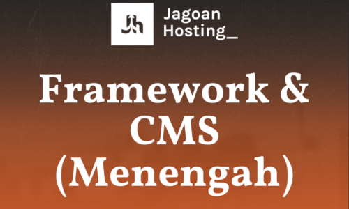 Framework & CMS (Menengah)