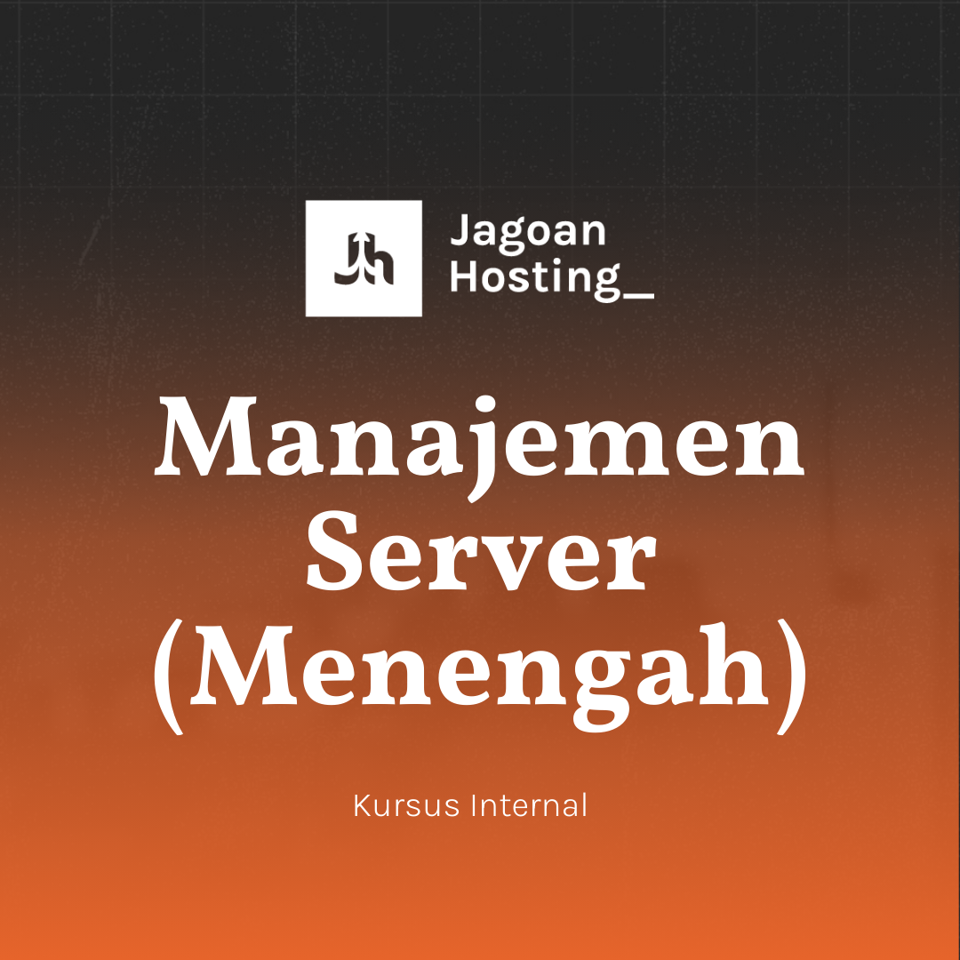 Manajemen Server (Menengah)