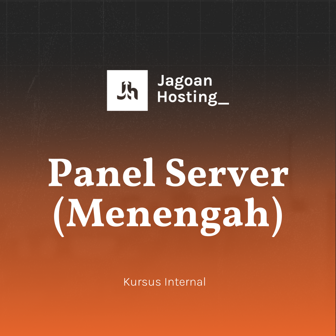 Panel Server (Menengah)